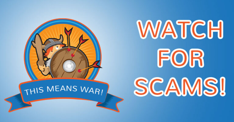 This Means War... Watch for scams!