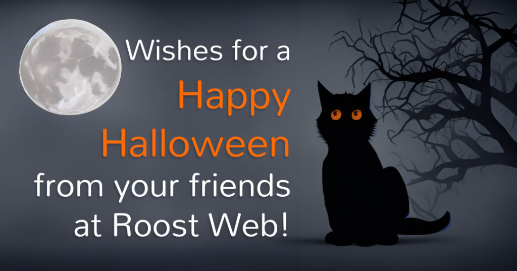 Happy Halloween from Roost Web!